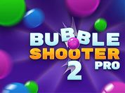 Play Bubble Shooter Pro 2