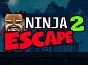 Play Ninja Escape 2