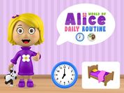 Play World of Alice   Daily Routine