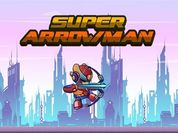 Play Super Arrowman