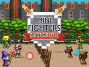 Play Mini Fighters : Quest & battle