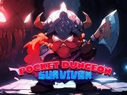 Play Pocket Dungeon Survivor