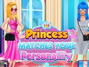 Play PRINCESS MATCHES YOUR PERSONALITY