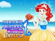 Play Mermaid Princess Wedding Dress up