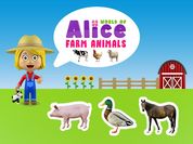 Play World of Alice   Farm Animals
