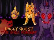 Doggy Quest : The Dark Forest