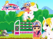 Play Pony Ride With Obstacles