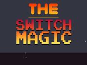 Play The Switch Magic
