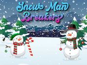 Play Snow Man Breakers