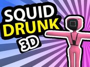 Play Squid Drunk 3D