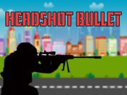 Play HEAD SHOT BULLET