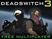 Play Deadswitch 3