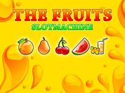 Play Slot Machine The Fruit
