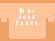 Play Mini Golf Funny