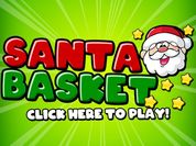 Play Santa Basket
