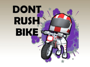 Play Bike - Dont Rush