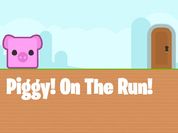 Play Piggy On The Run