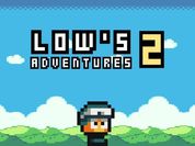 Play Lows Adventures 2