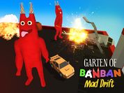 Play Garten of BanBan: Mad Drift