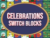 Play Celebrations Switch Blocks