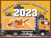 Play Bakery Delivery Simulator 2023