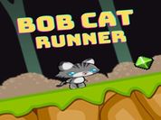 Play Bob Cat Runner