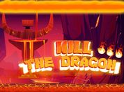 Play Kill The Dragon