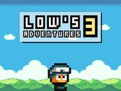 Play Lows Adventures 3