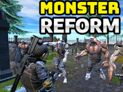Play Monster Reform