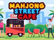 Play Mahjong Street Cafe