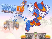 Play Super Kid : Perfect Jump