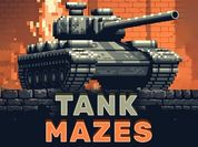 Play Tank Mazes