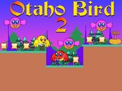 Play Otaho Bird 2
