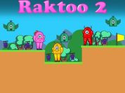 Play Raktoo 2