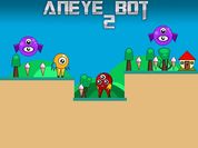 Play Aneye Bot 2