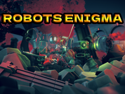 Play ROBOTS ENIGMA