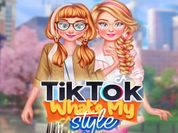 Play TikTok Whats My Style