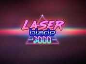 Laser Blade 3000